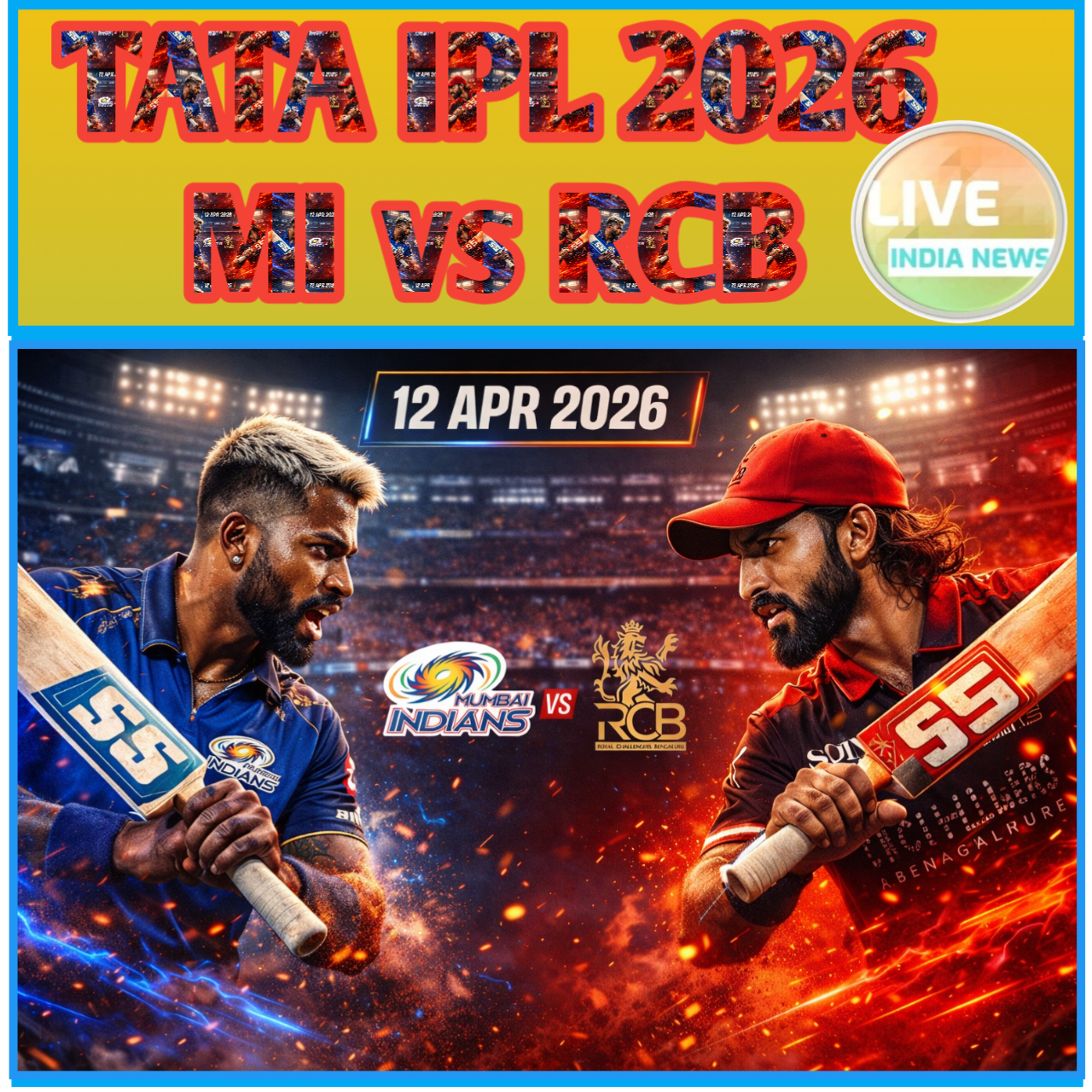 TATA IPL 2026 MI vs RCB- Live India News