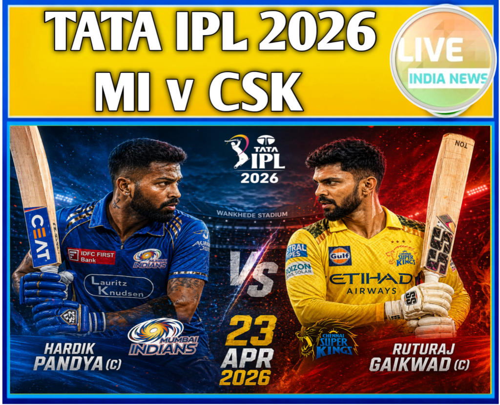 TATA IPL 2026 MI v CSK LIVE