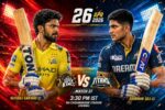 TATA IPL 2026 CSK v GT LIVE- Live India News